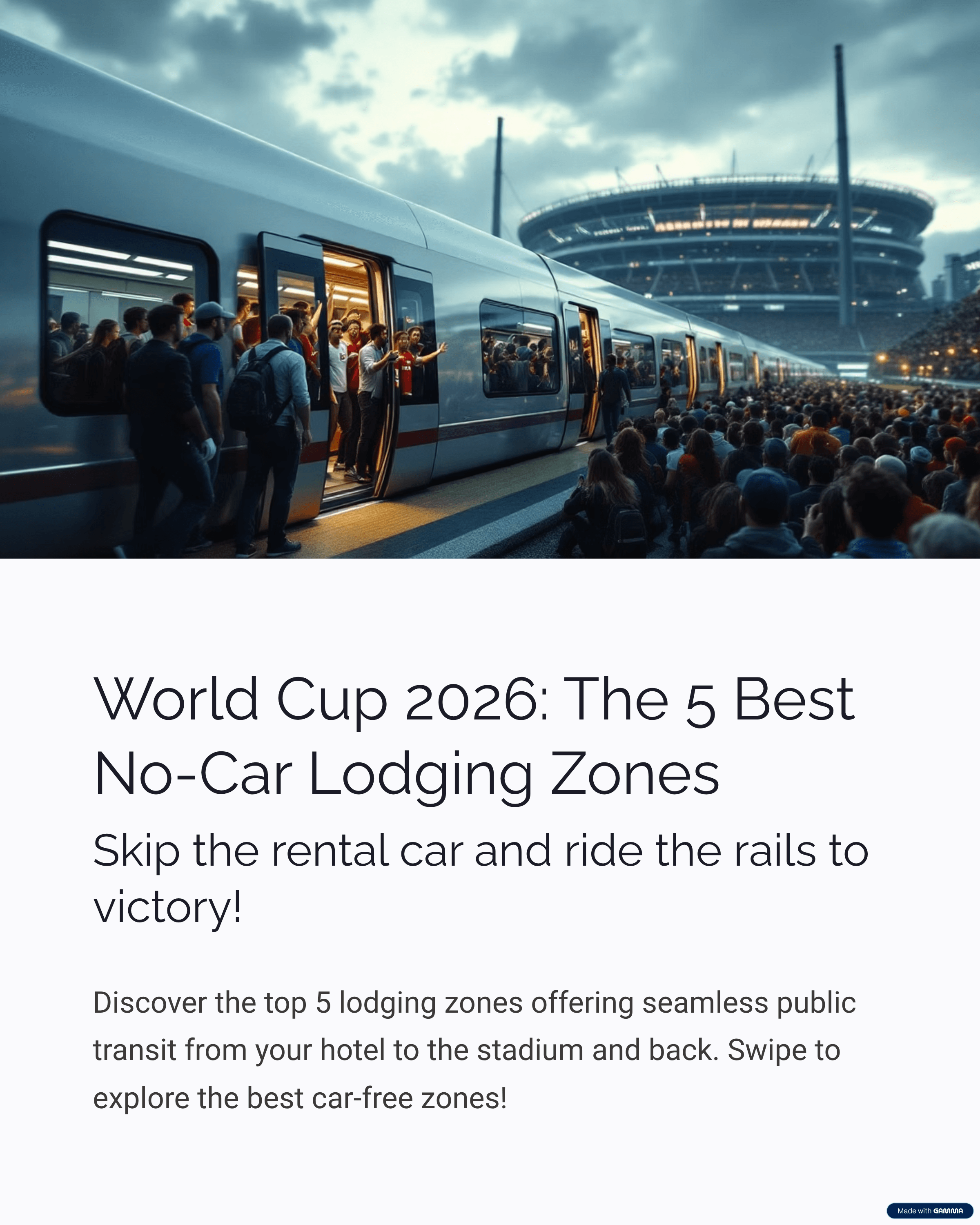 World Cup 2026 – The 5 Best No-Car Lodging Zones